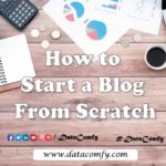How to Start a Blog from Scratch
