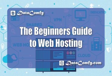 The Beginners Guide to Web Hosting